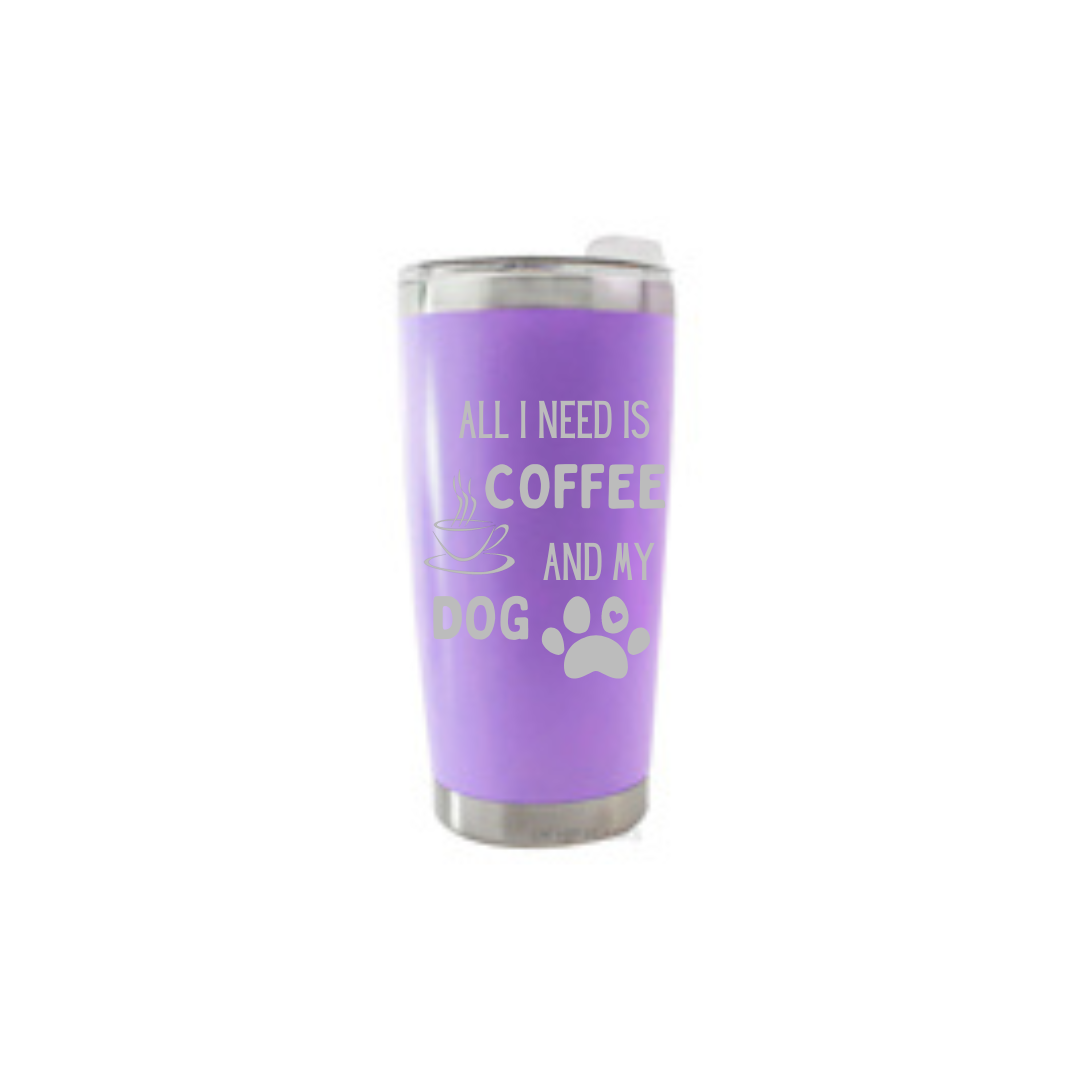 Personalised Gift: Thermal Travel Mug, All I Need Is My Dog & My Coffee Design