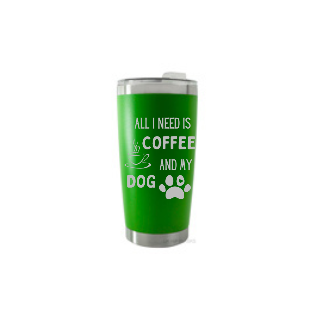 Personalised Gift: Thermal Travel Mug, All I Need Is My Dog & My Coffee Design
