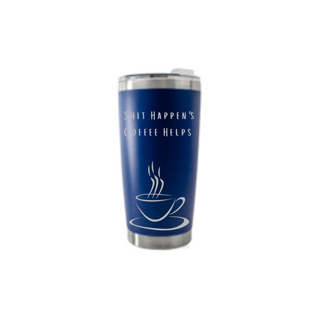 Personalised Gift: Thermal Travel Mug, Shit Happen’s Coffee Helps Design