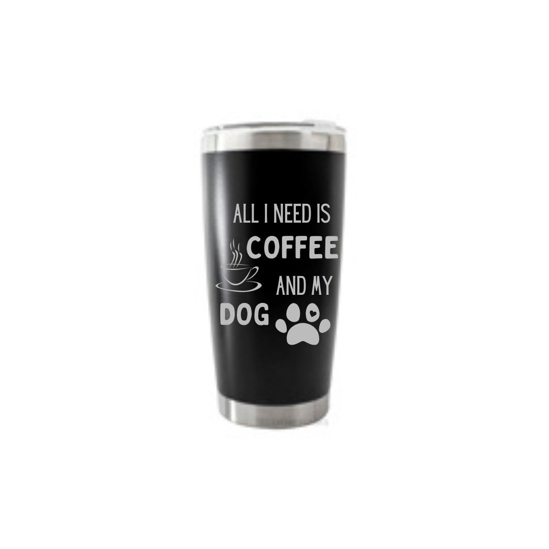 Personalised Gift: Thermal Travel Mug, All I Need Is My Dog & My Coffee Design