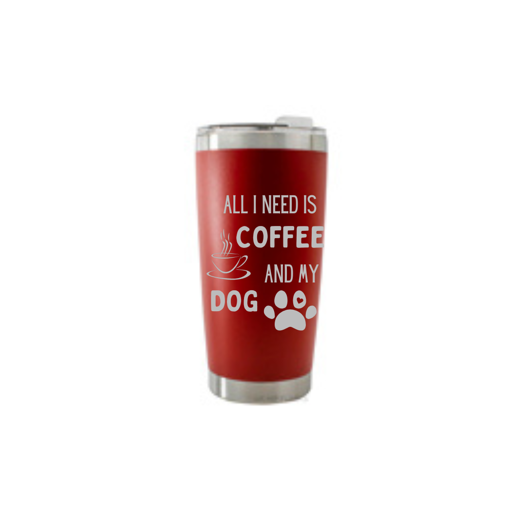 Personalised Gift: Thermal Travel Mug, All I Need Is My Dog & My Coffee Design