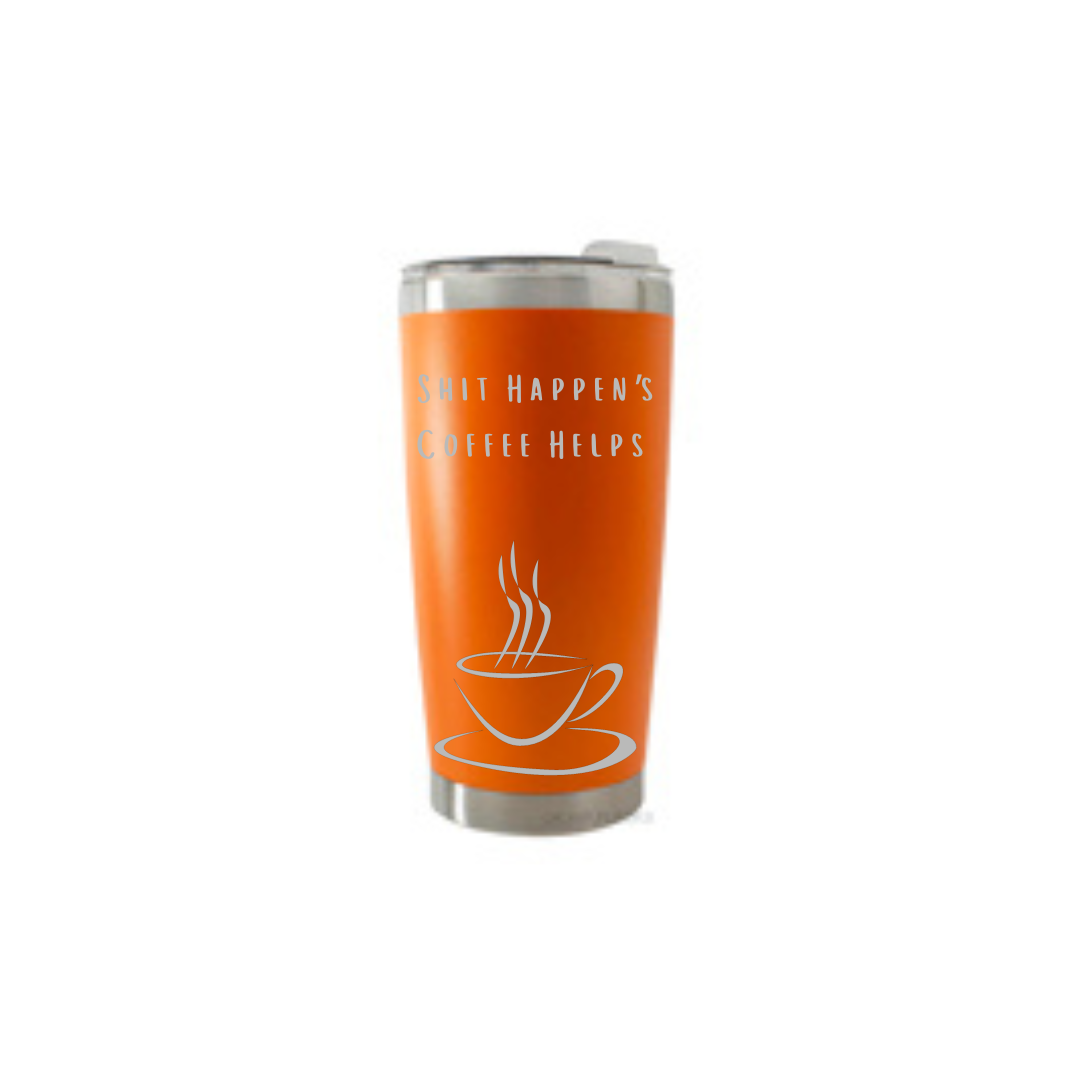 Personalised Gift: Thermal Travel Mug, Shit Happen’s Coffee Helps Design